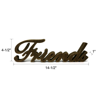 CVHOMEDECO. Rustic Vintage Distressed Wooden Words Sign Free Standing "Friends" Tabletop/Shelf/Home Wall/Office Decoration Art, 14.5 x 4.5 x 1 Inch